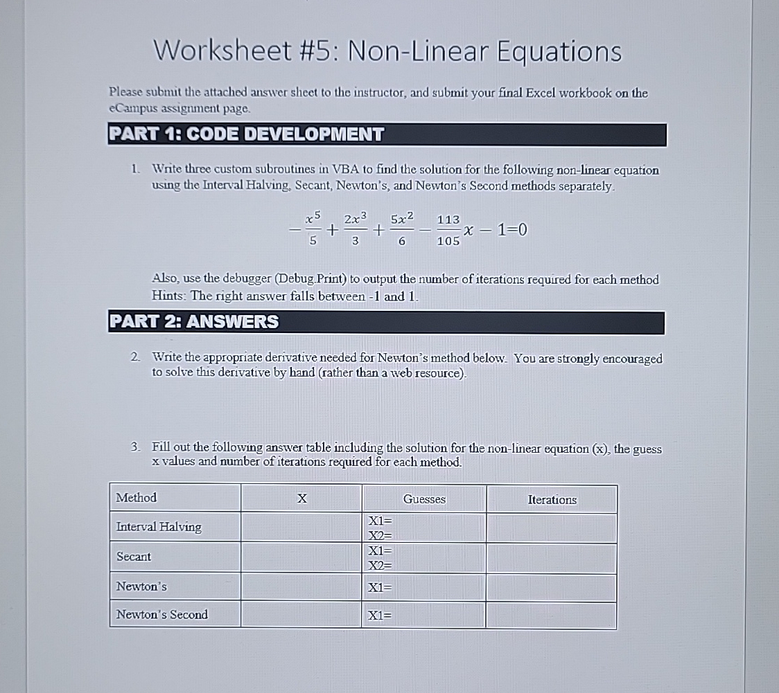 Worksheet # 5 : Non - Linear Equations Please