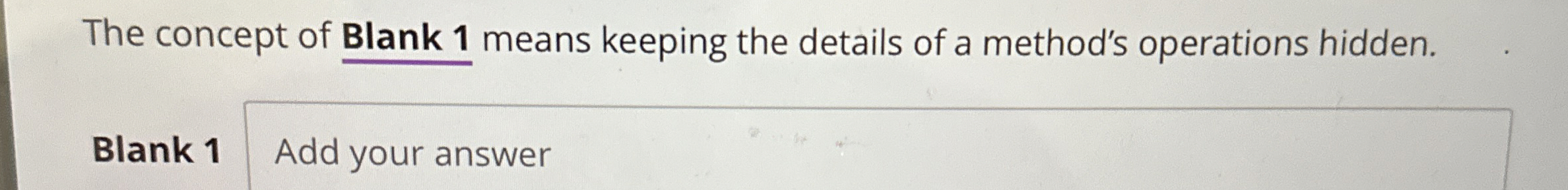The concept of Blank 1 means keeping the details