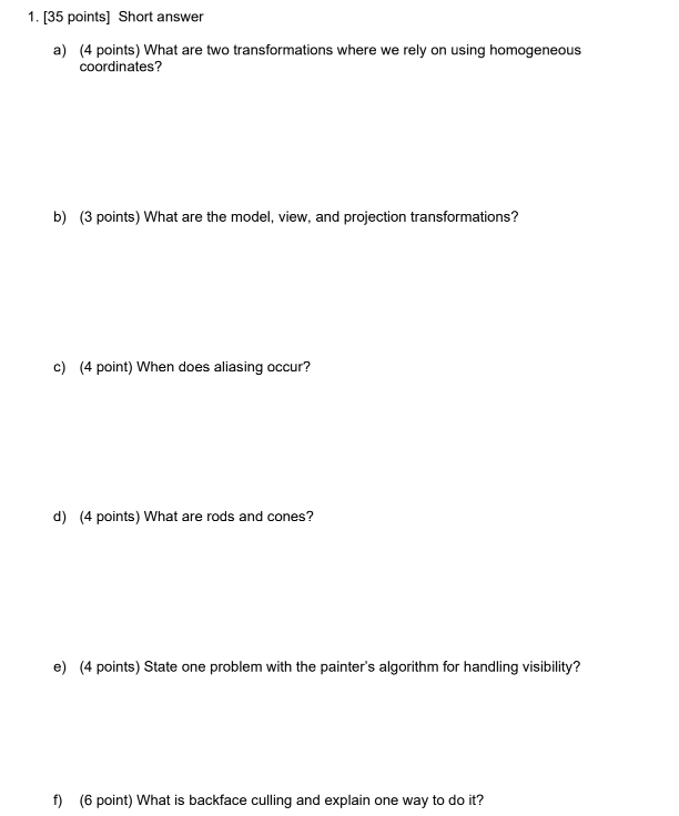 1 . [ 3 5 points ] Short answer a ) ( 4 points )