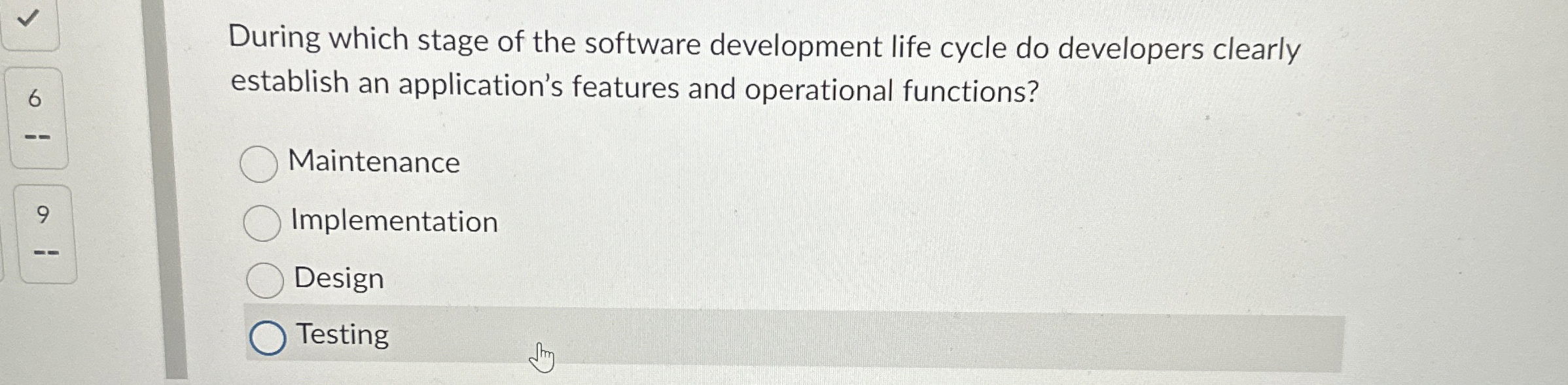 During which stage of the software development
