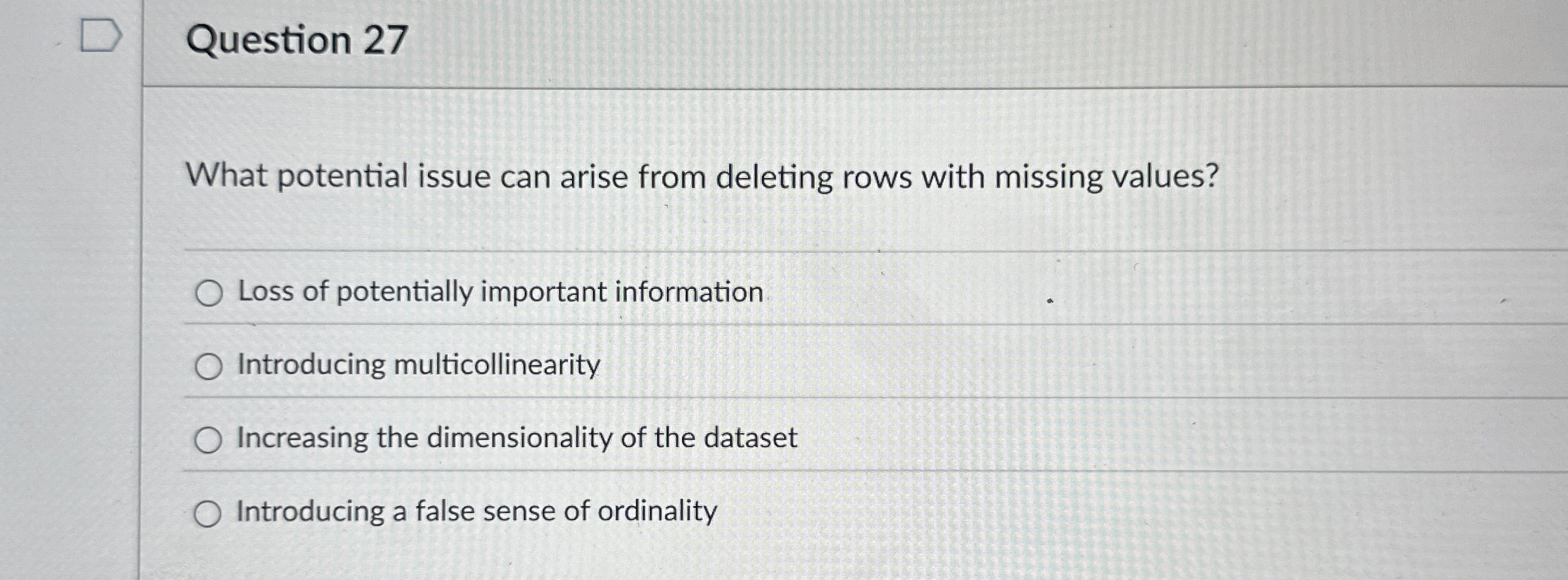 Question 2 7 What potential issue can arise from