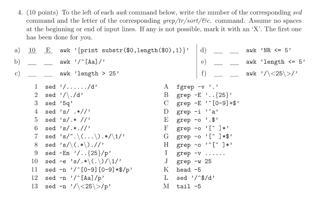 4 . ( 1 0 points ) To the left of each awk