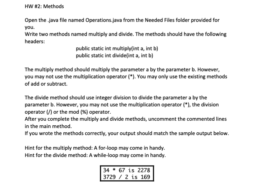 HW # 2 : Methods Open the . java file named