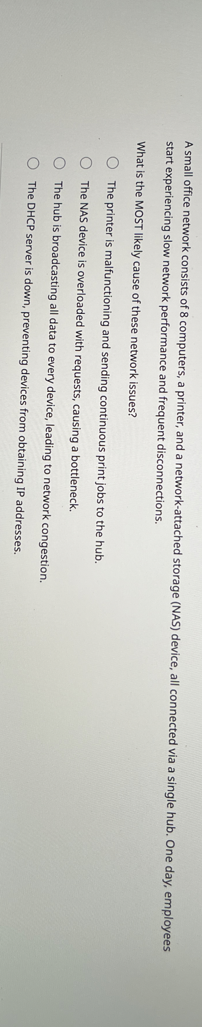 A small office network consists of 8 computers, a