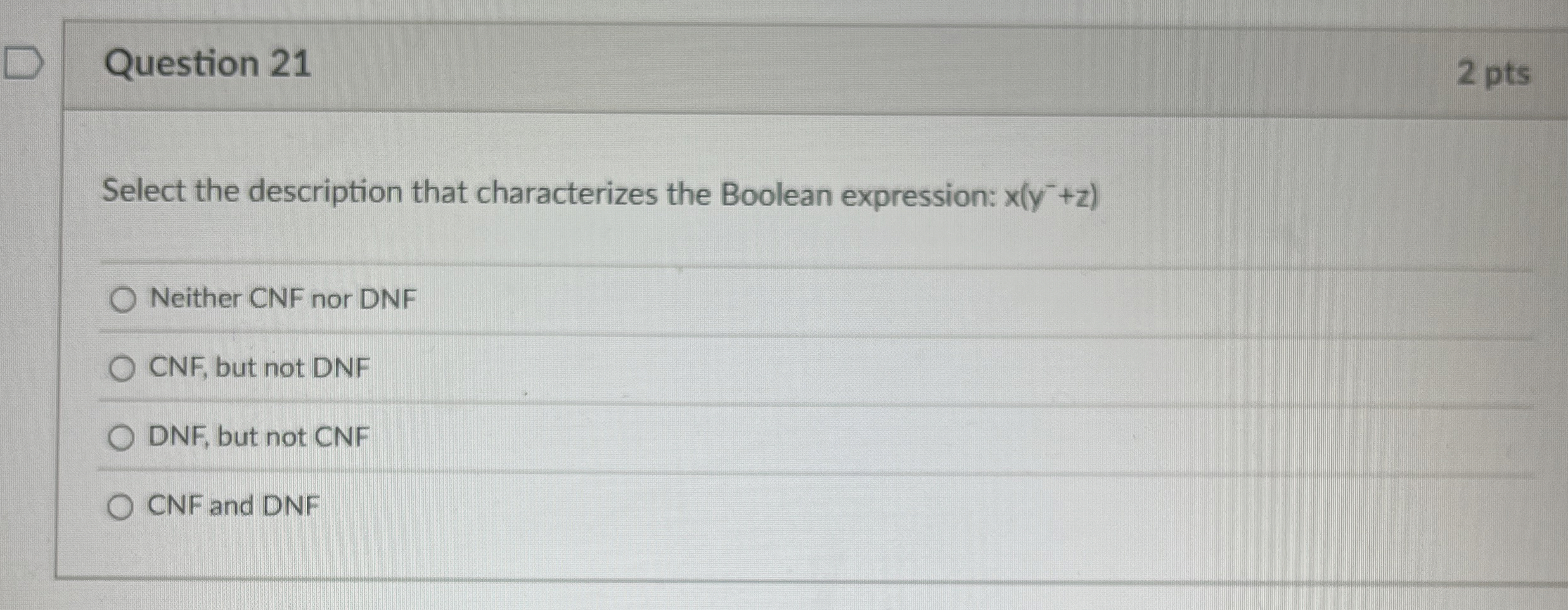 Question 2 1 Select the description that