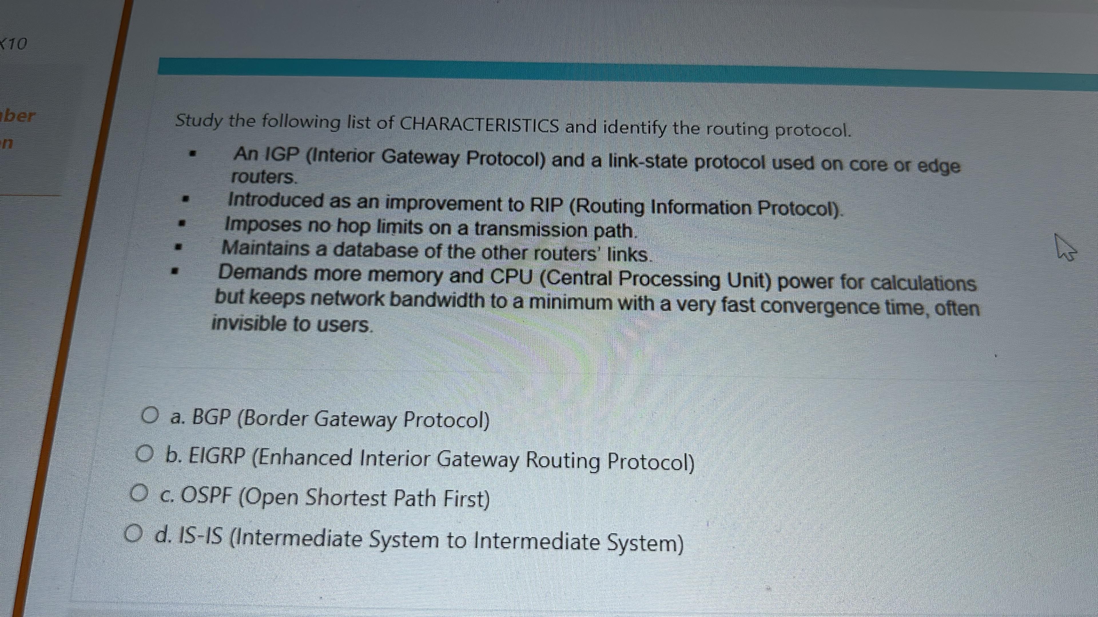 Study the following list of CHARACTERISTICS and