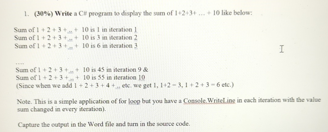 ( 3 0 % ) Write a C# program to display the sum