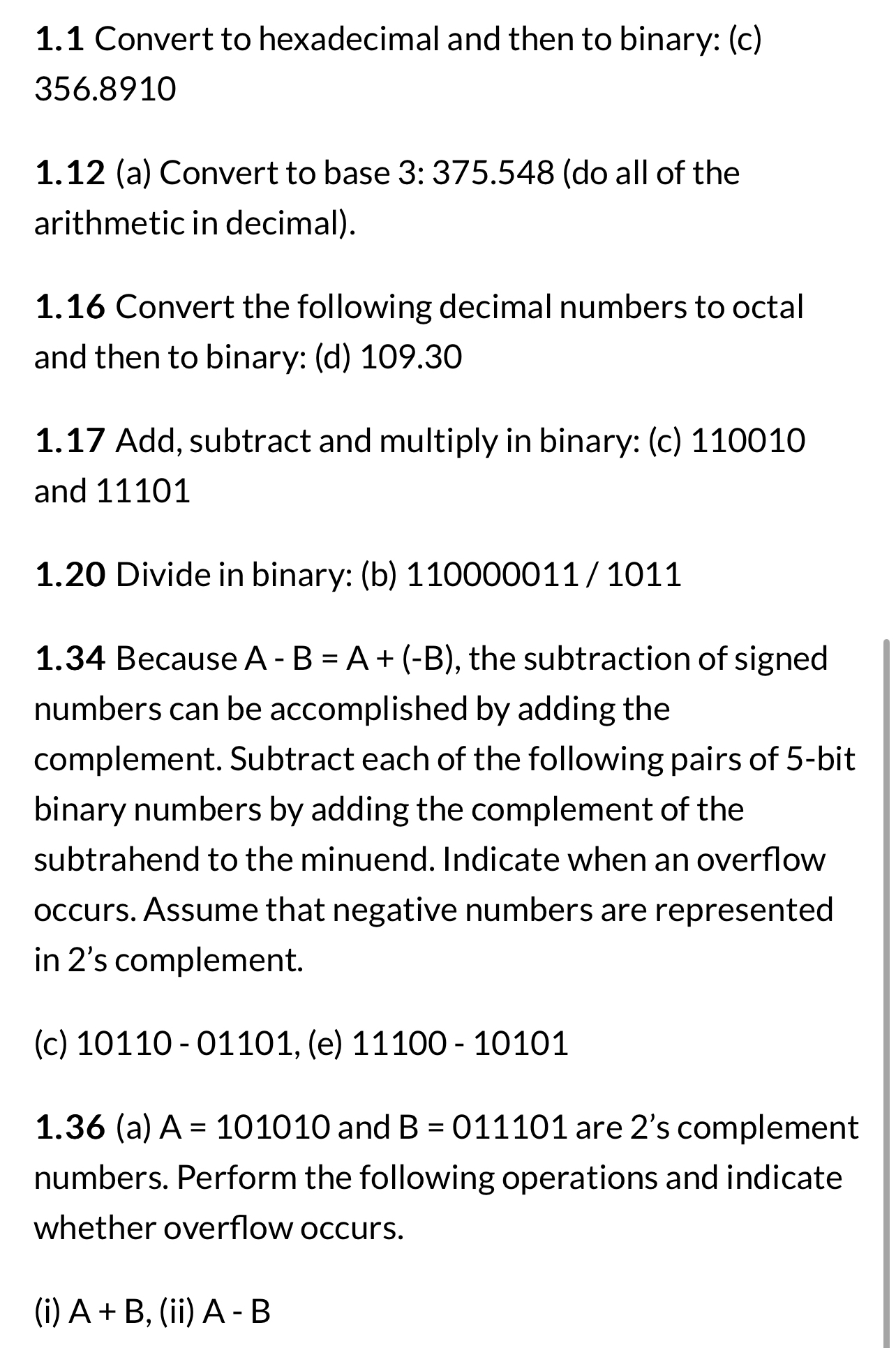 1 . 1 Convert to hexadecimal and then to binary:
