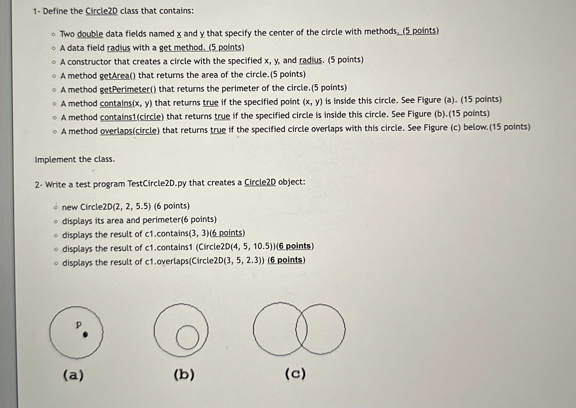 In python ::: 1 - Define the Circle 2 D class