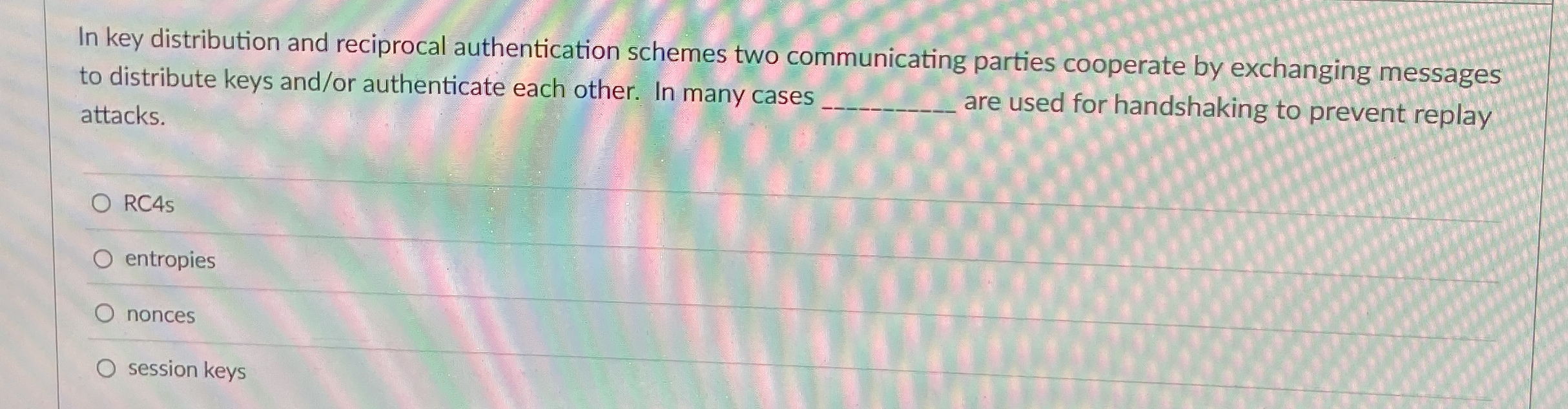 In key distribution and reciprocal authentication