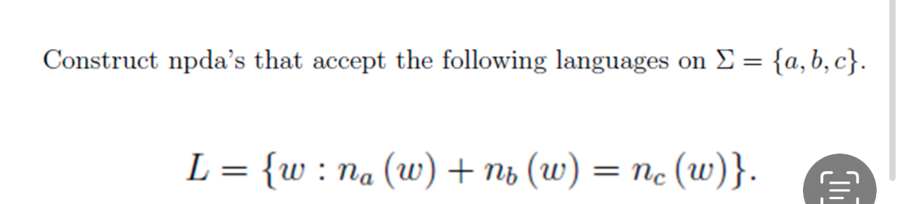 Construct npda's that accept the following