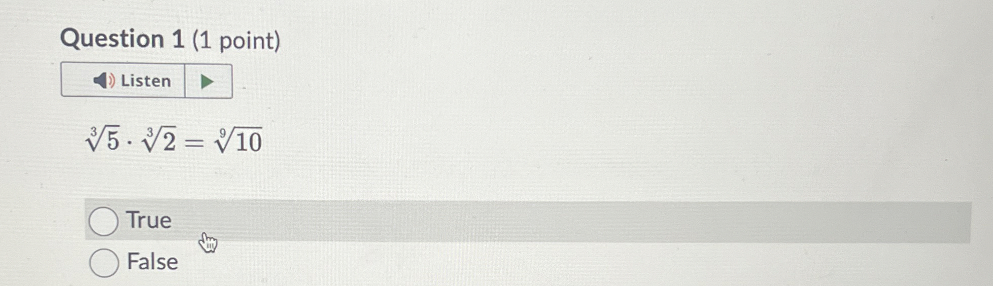 Question 1 ( 1 point ) Listen 5 3 * 2 3 = 1 0 9