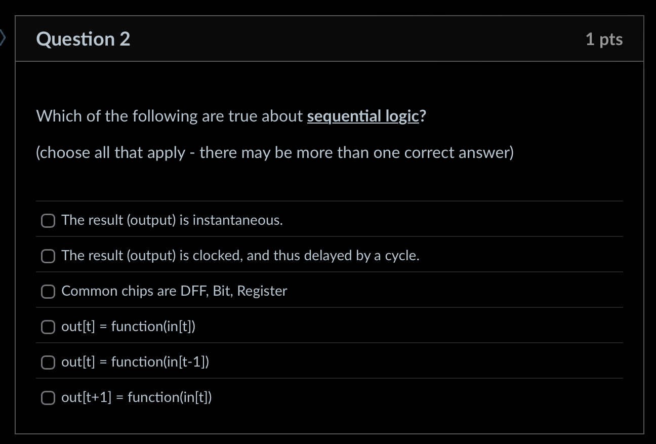 Question 2 1 pts Which of the following are true