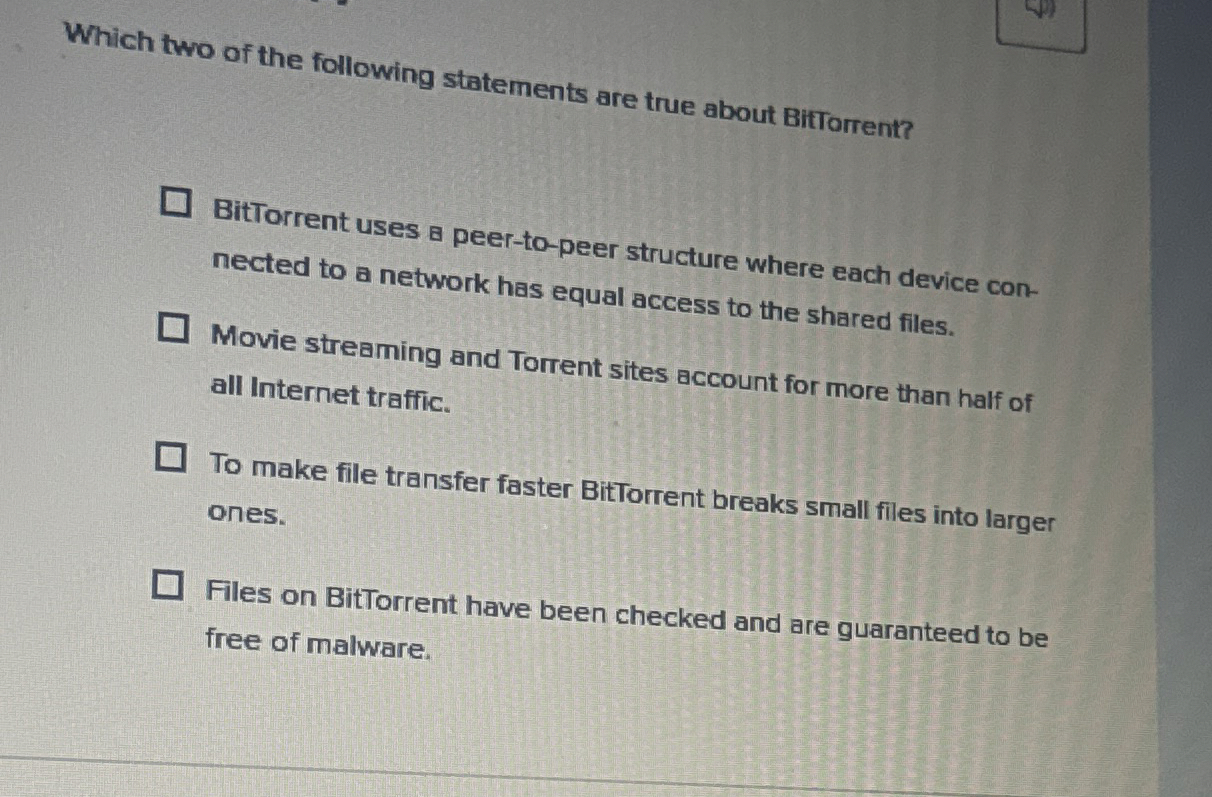 Which two of the following statements are true