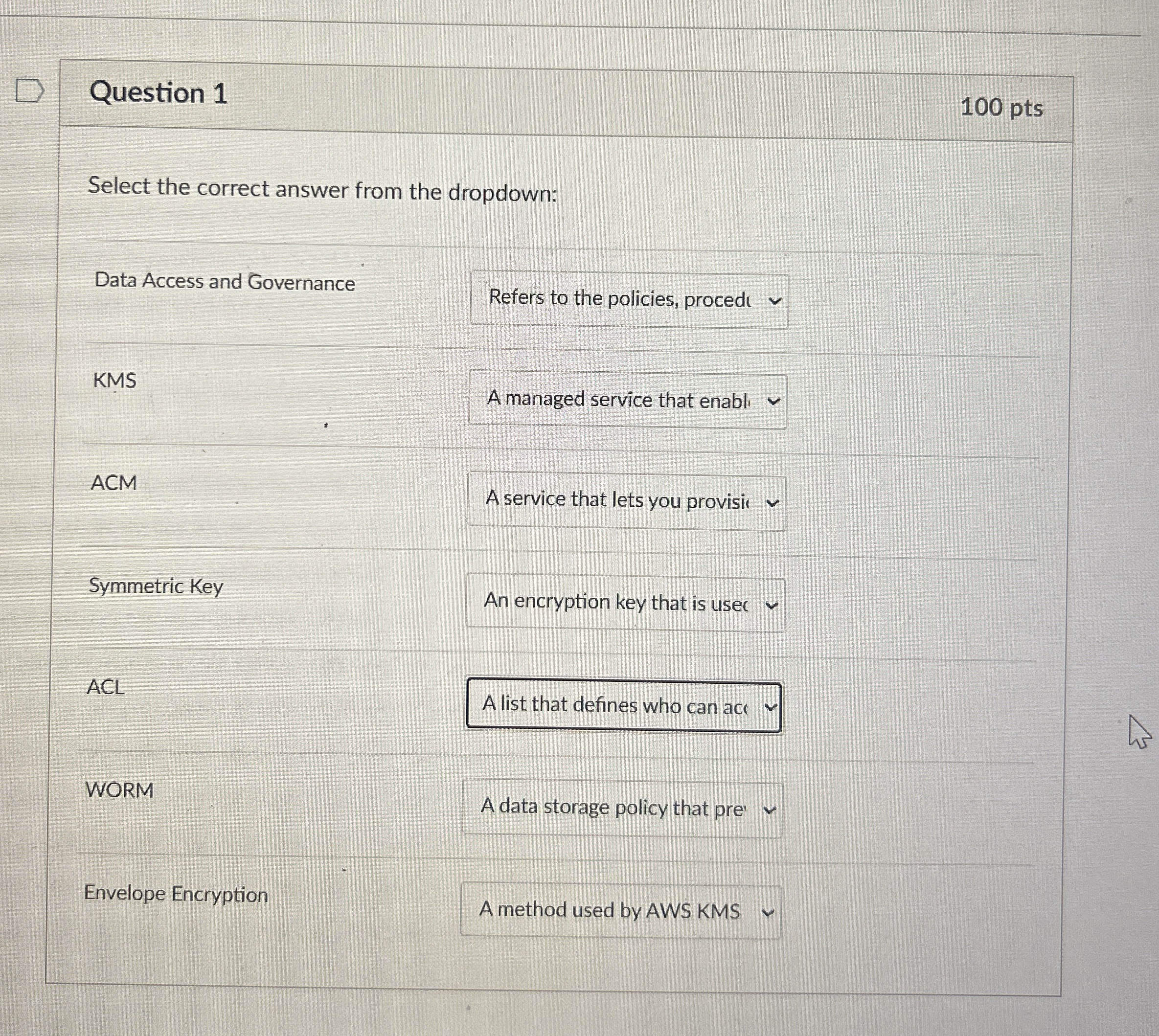 Question 1 1 0 0 pts Select the correct answer