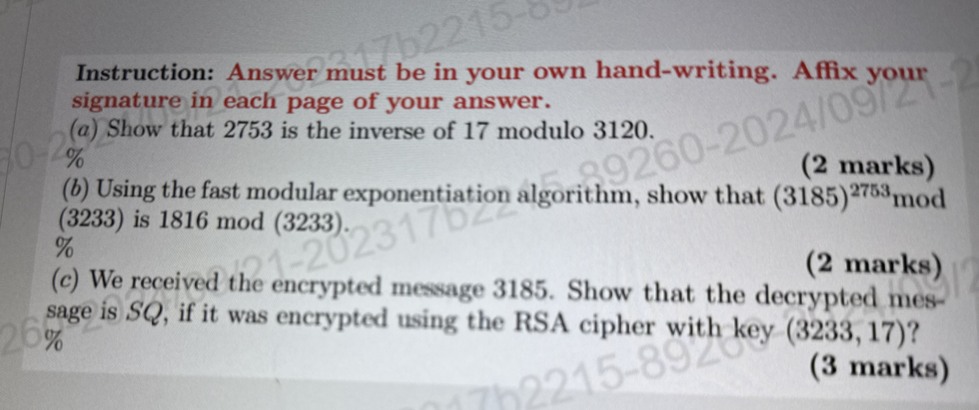 Instruction: Answer must be in your own hand -