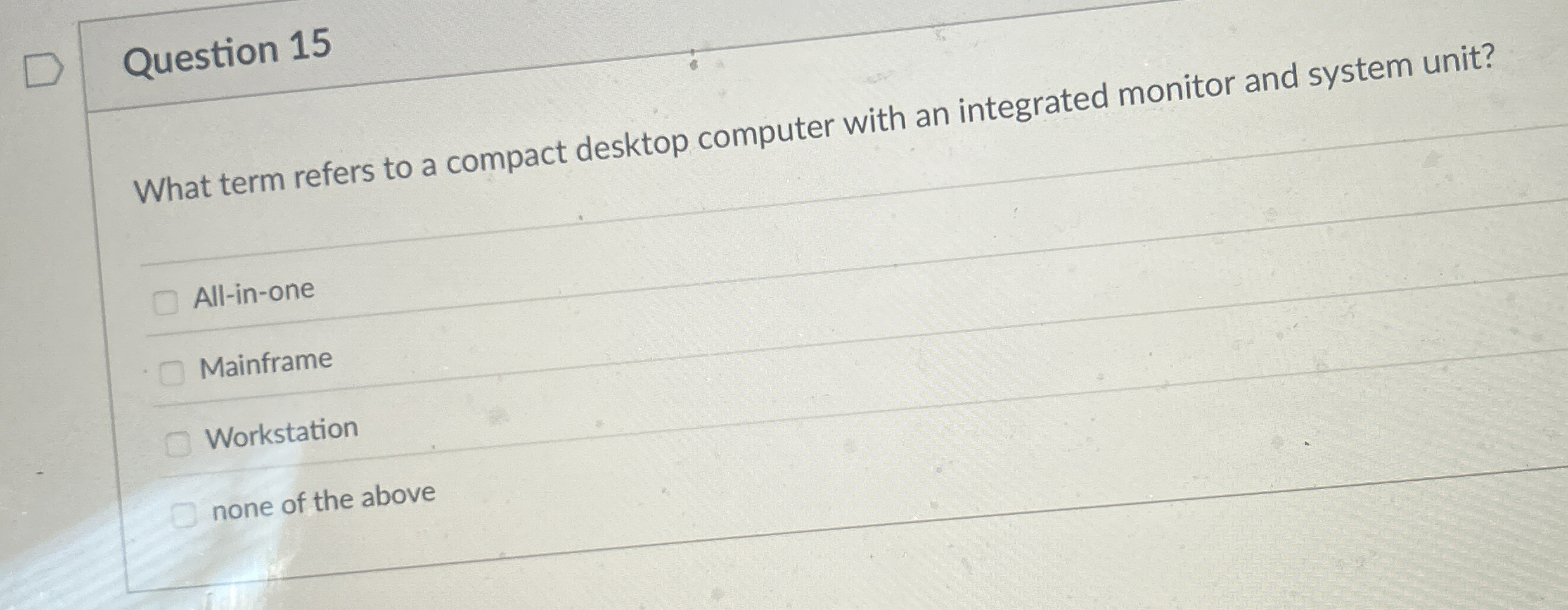 Question 1 5 What term refers to a compact