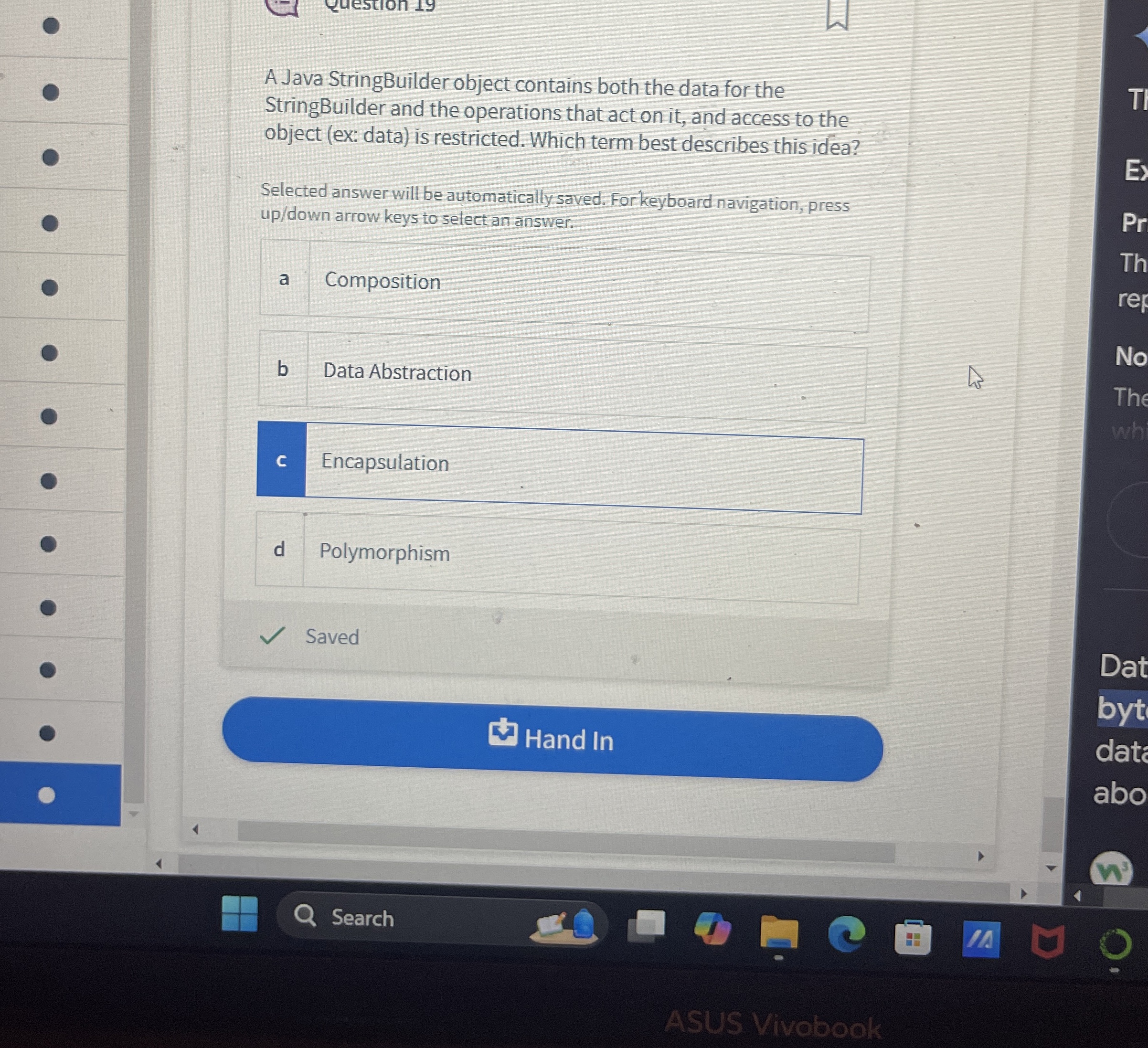 A Java StringBuilder object contains both the