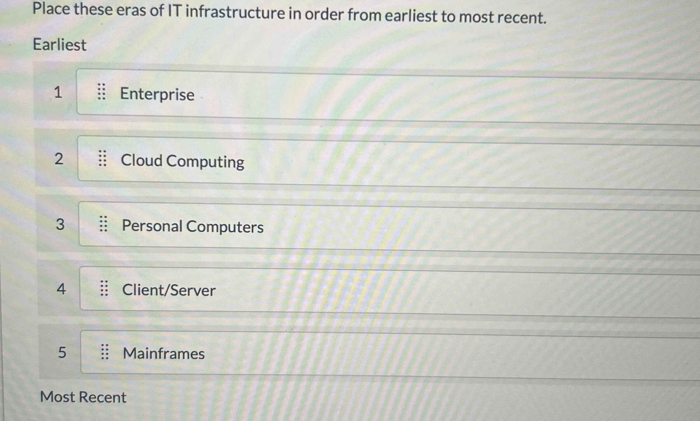 Place these eras of IT infrastructure in order