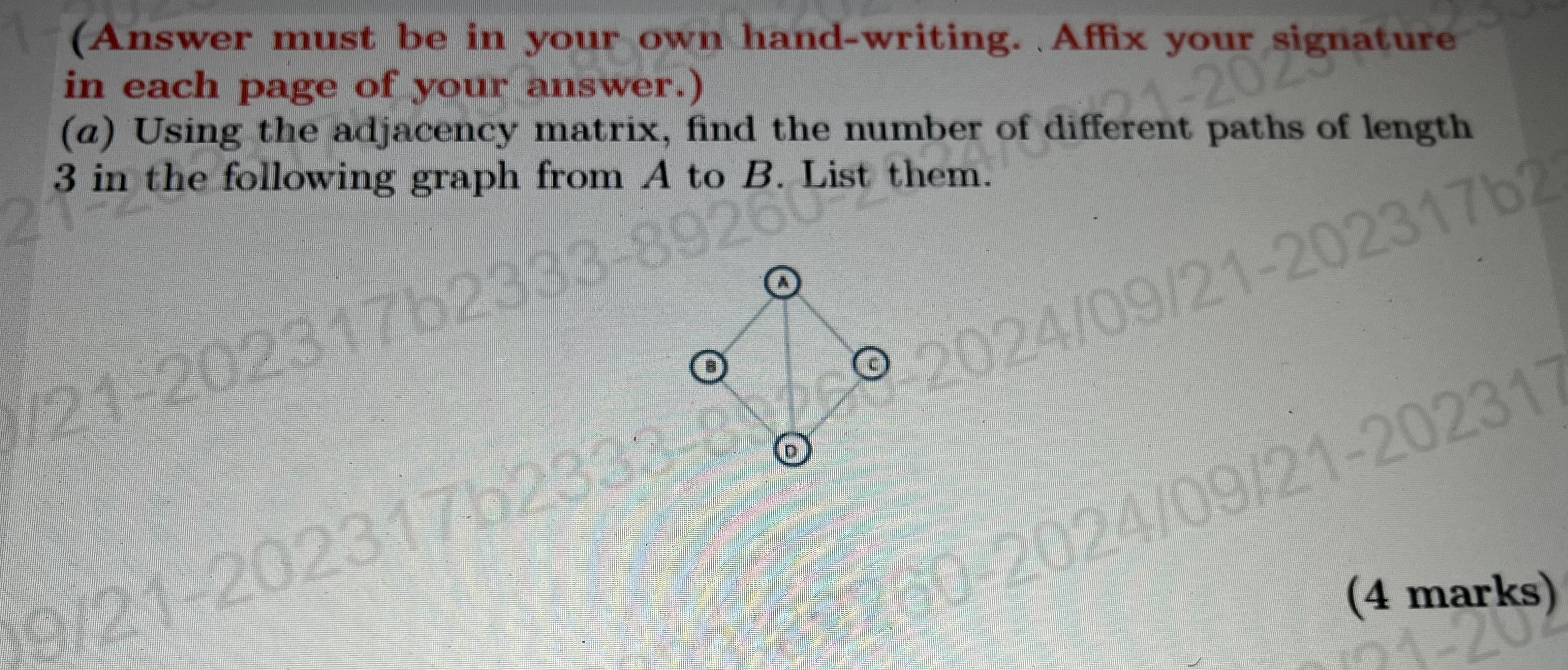 ( Answer must be in your own hand - writing.