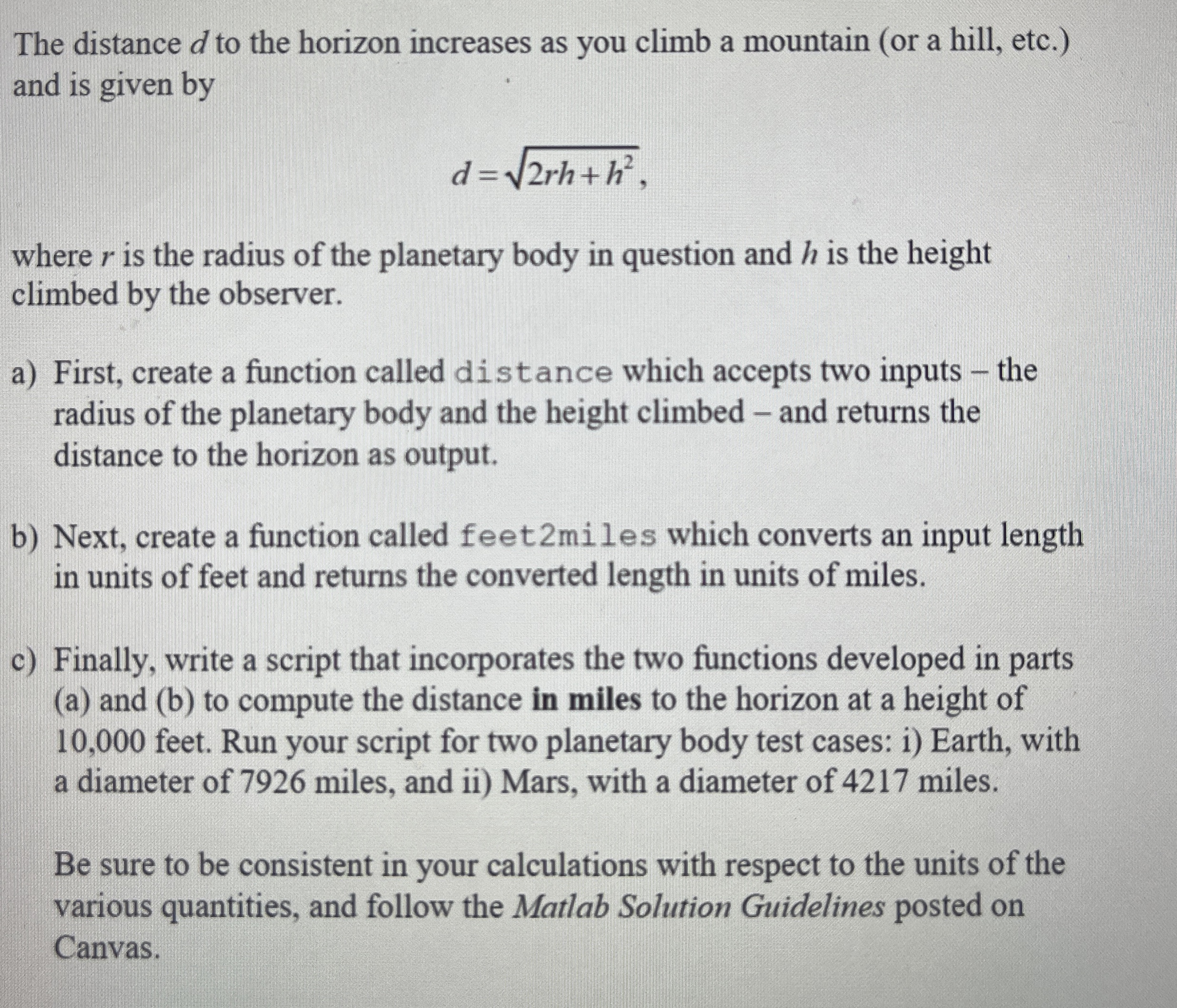 The distance d to the horizon increases as you