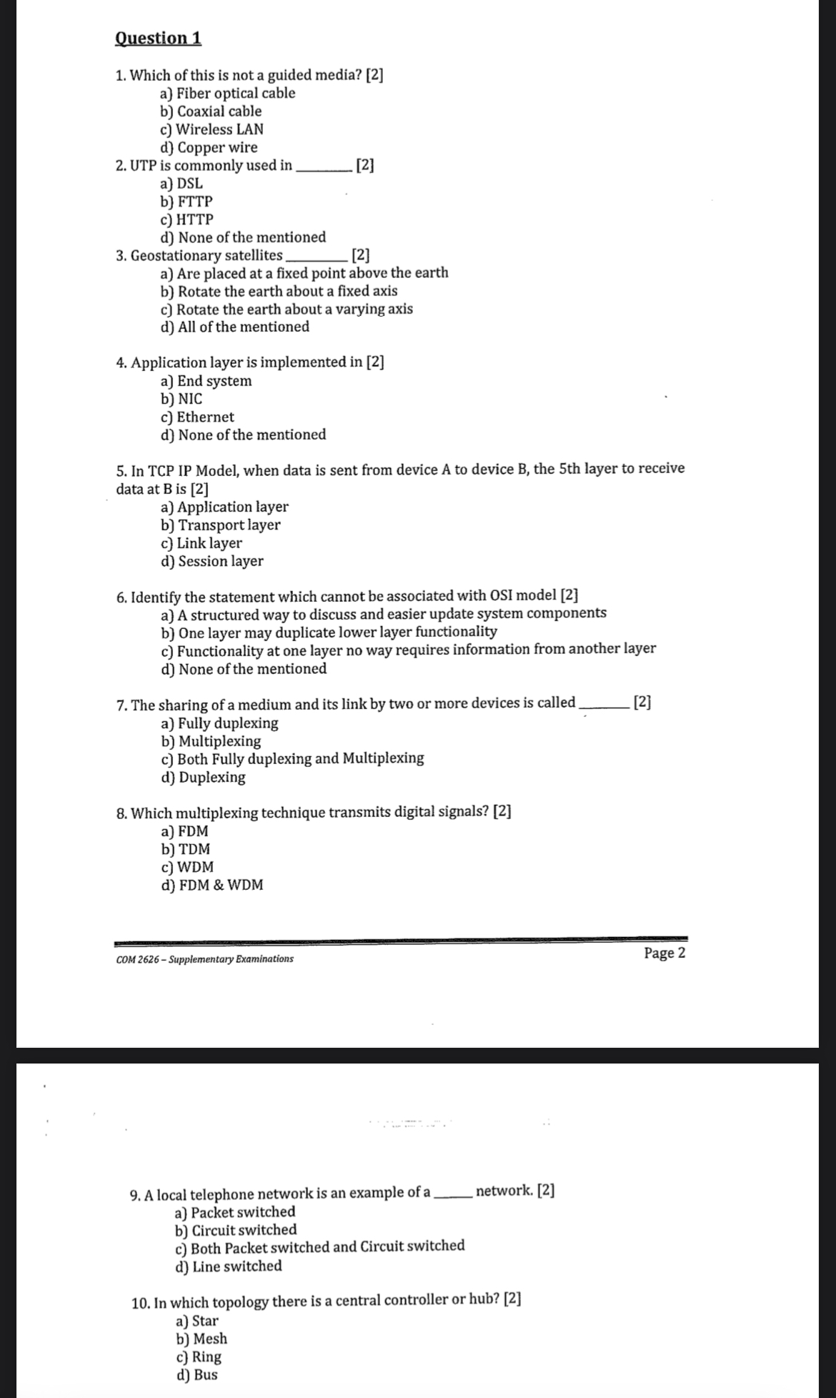 A local telephone network is an example of a