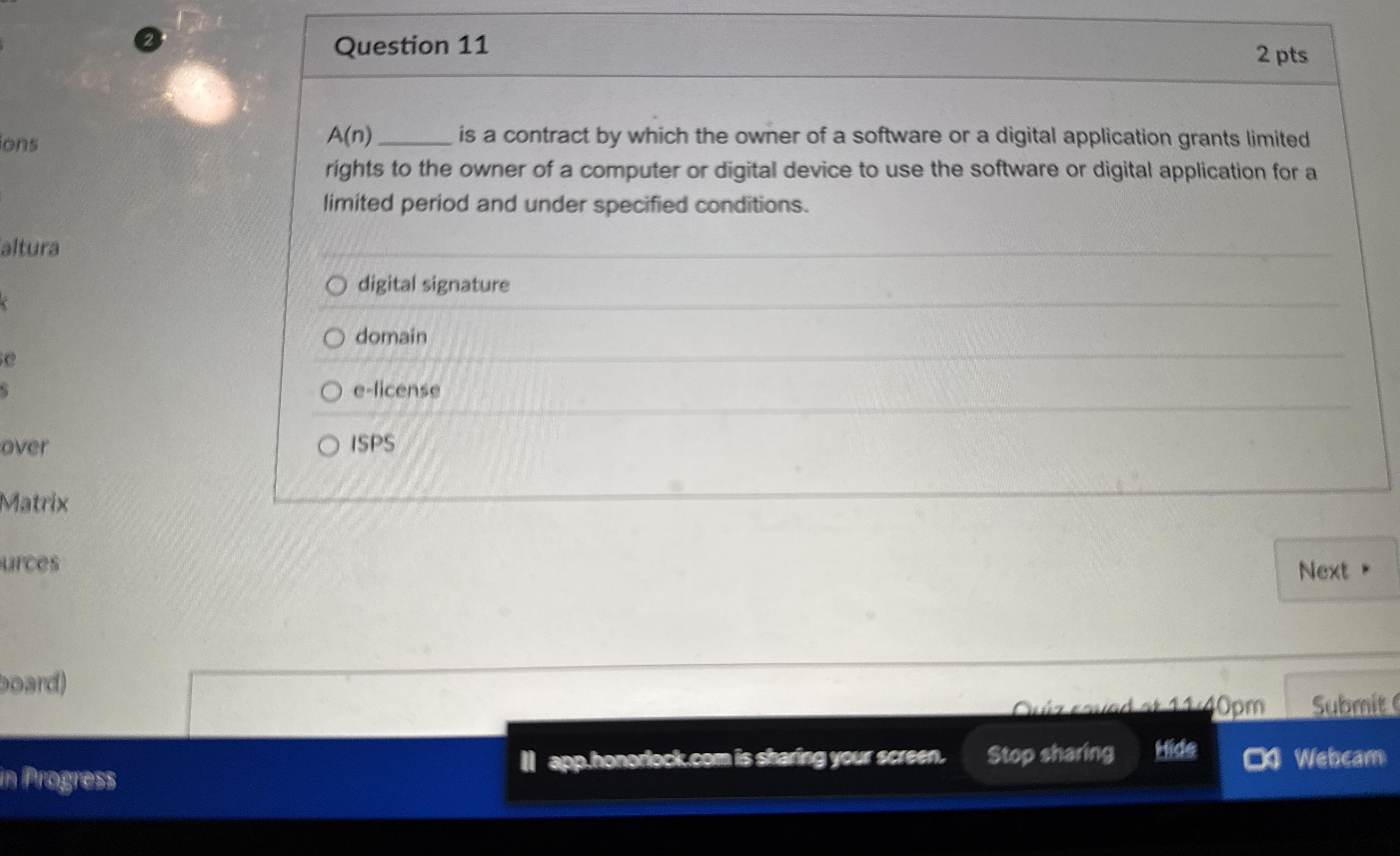 Question 1 1 A ( n ) is a contract by which the
