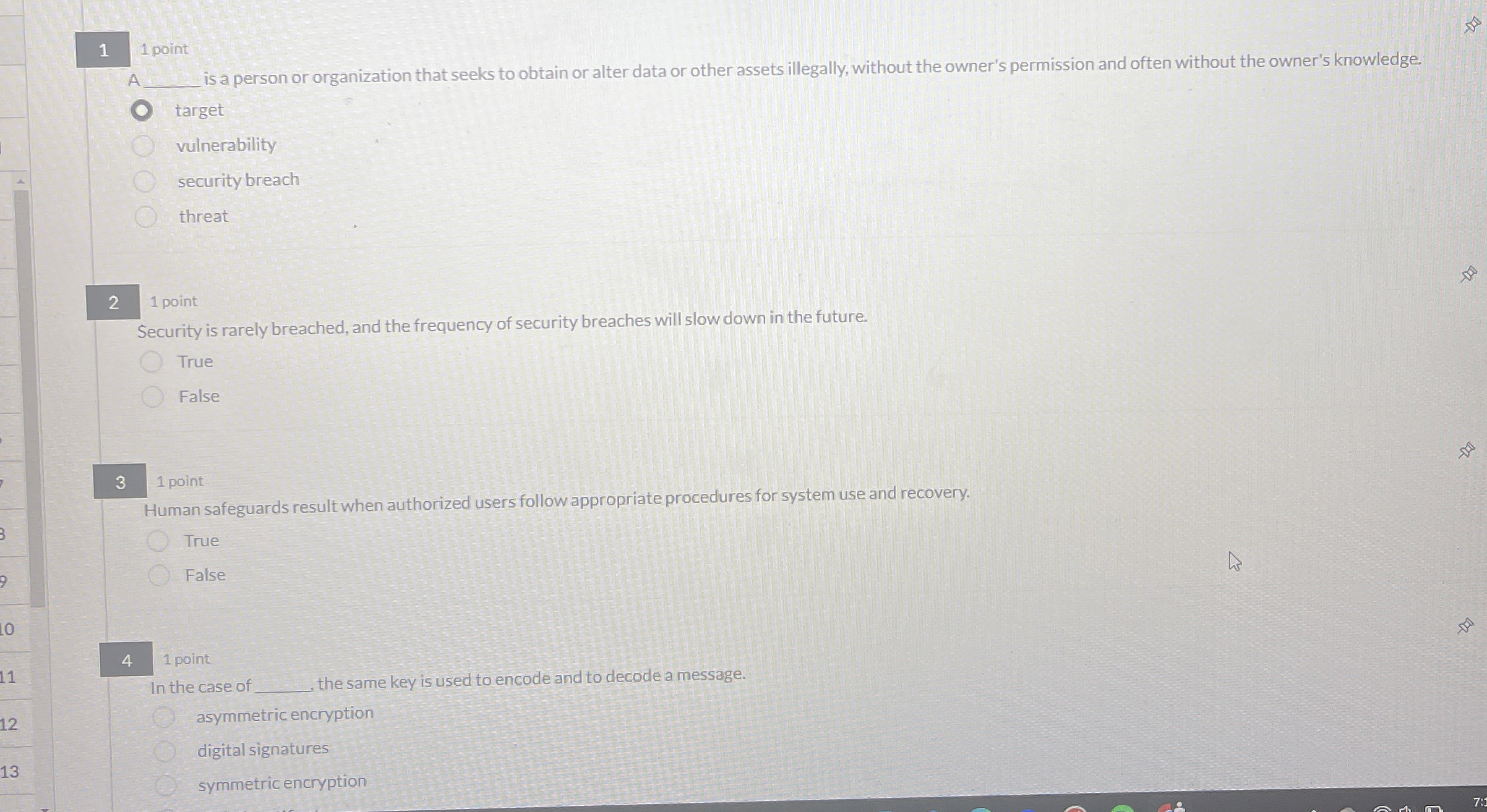 1 1 point A is a person or organization that