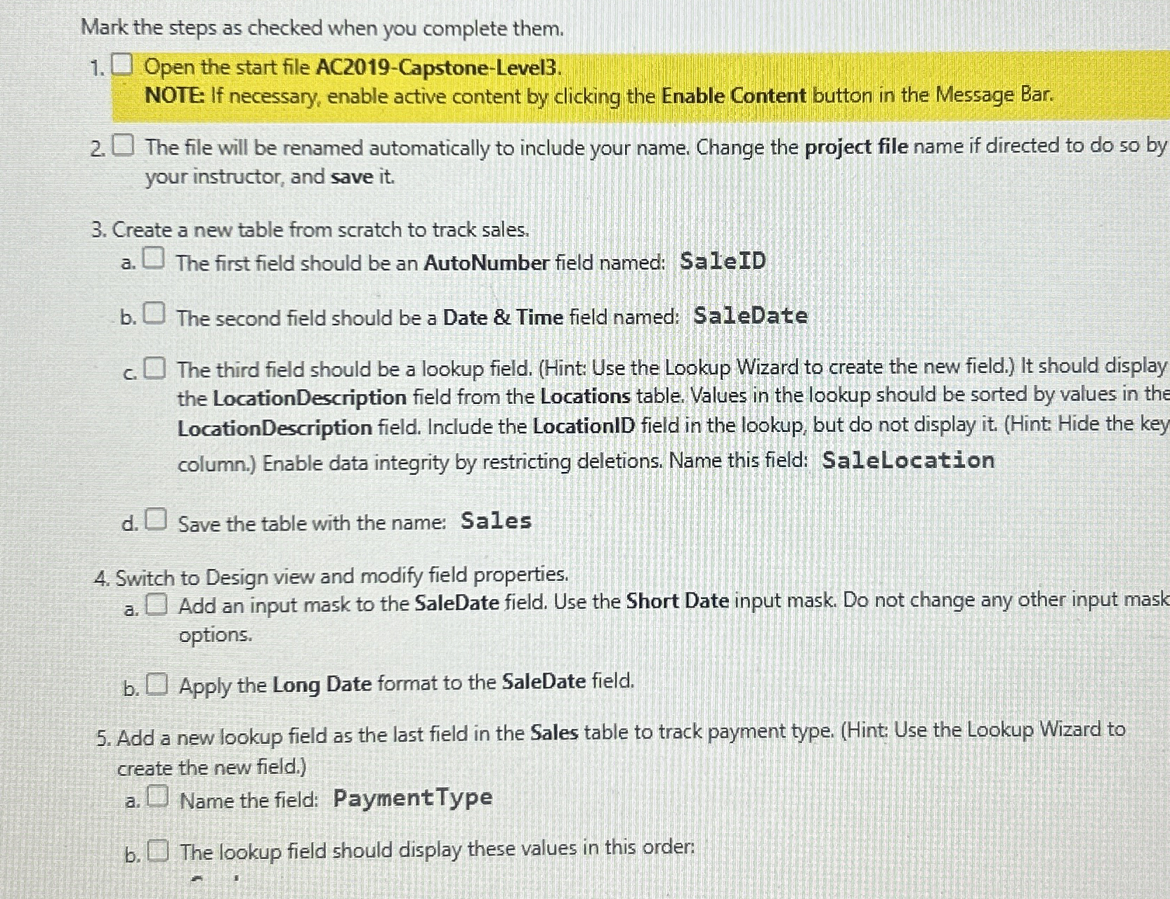 Open the start file AC 2 0 1 9 - Capstone - Level