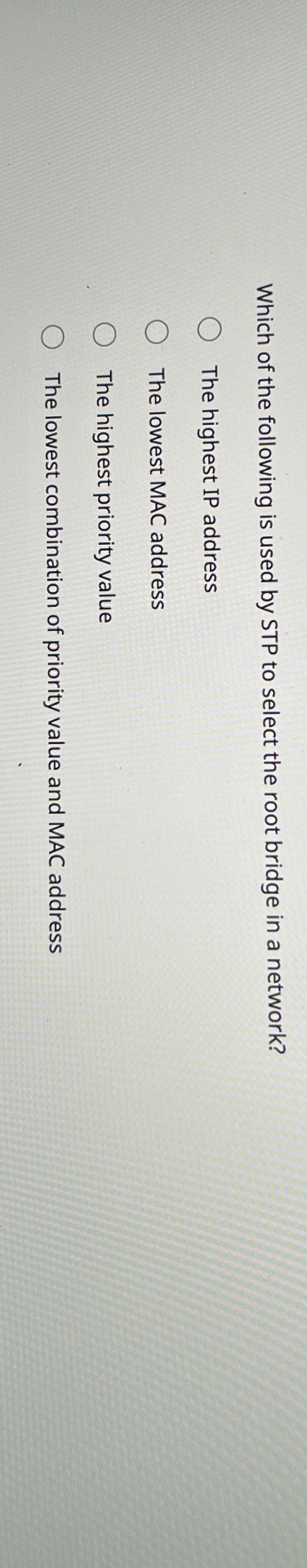 Which of the following is used by STP to select