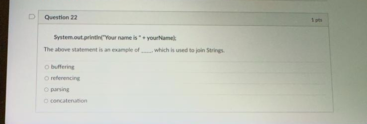 Question 2 2 1 pts System.out.printIn ( " Your
