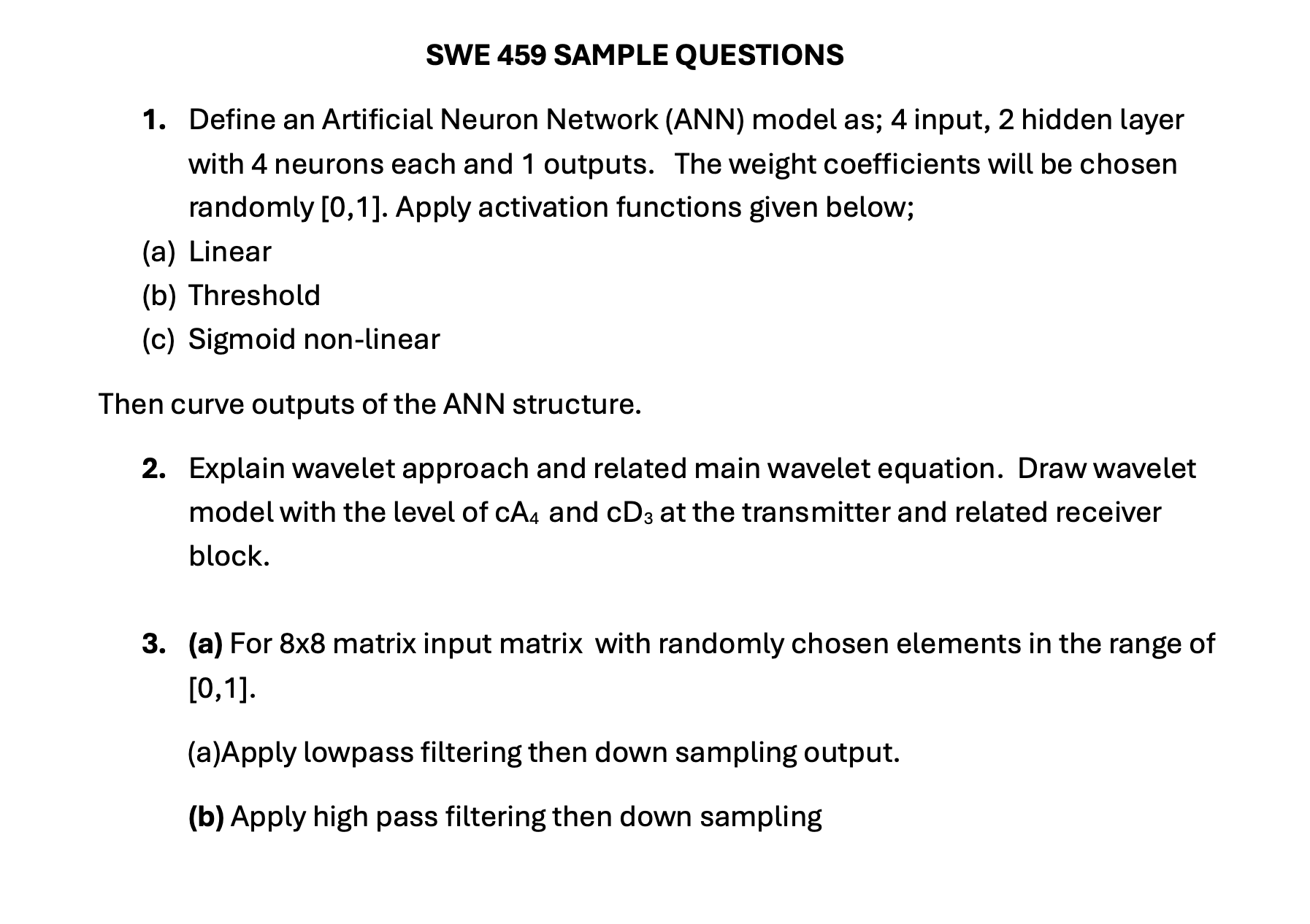 SWE 4 5 9 SAMPLE QUESTIONS 1 . Define an