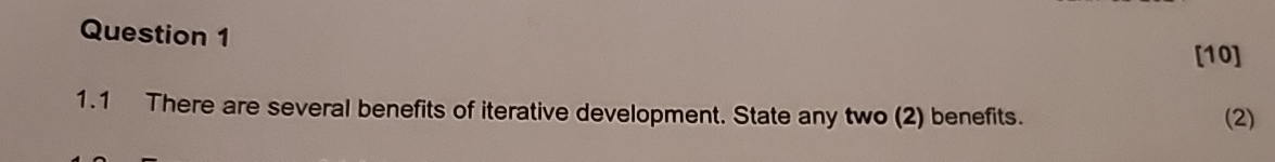 Question 1 1 . 1 There are several benefits of