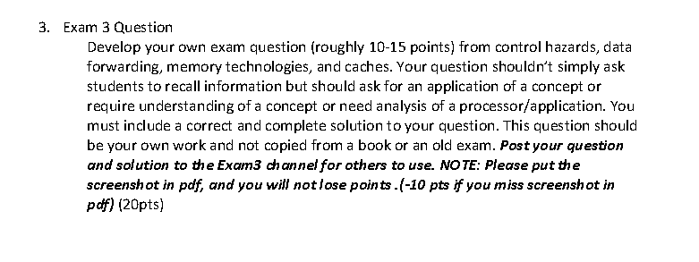 3 . Exam 3 Question Develop your own exam