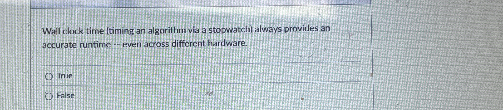 Wall clock time ( timing an algorithm via a