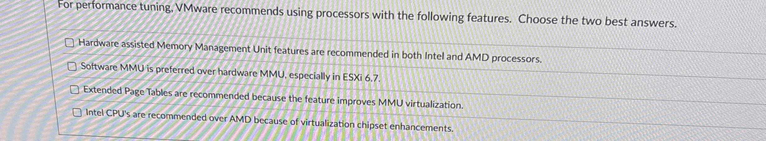 For performance tuning, VMware recommends using