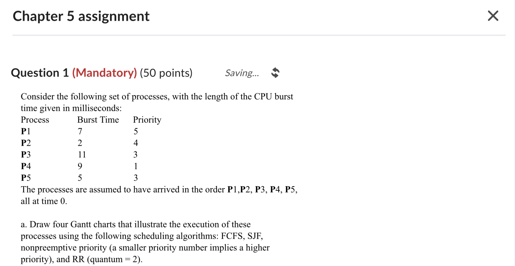 Question 1 ( Mandatory ) ( 5 0 points ) Saving...