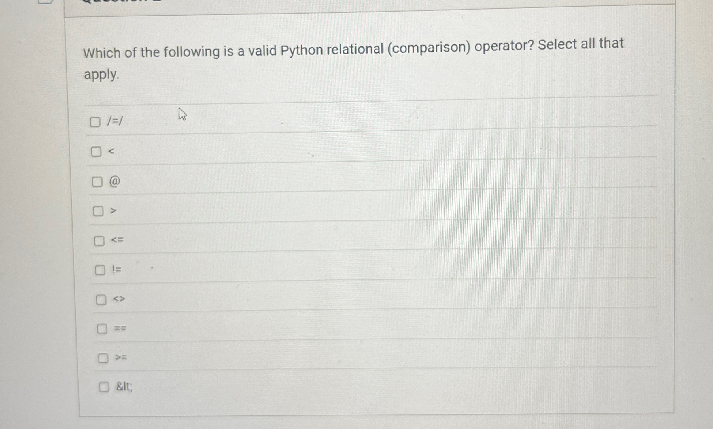 Which of the following is a valid Python