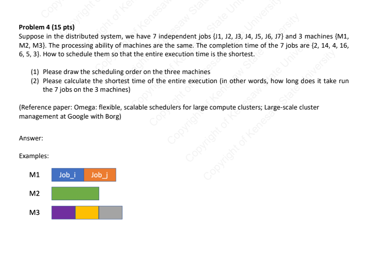 Problem 4 ( 1 5 pts ) Suppose in the distributed
