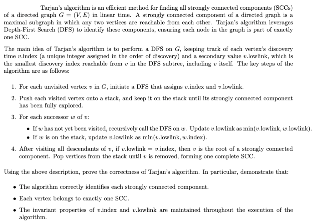 Tarjan's algorithm is an efficient method for