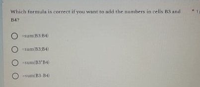 Which formula is correct if you want to add the