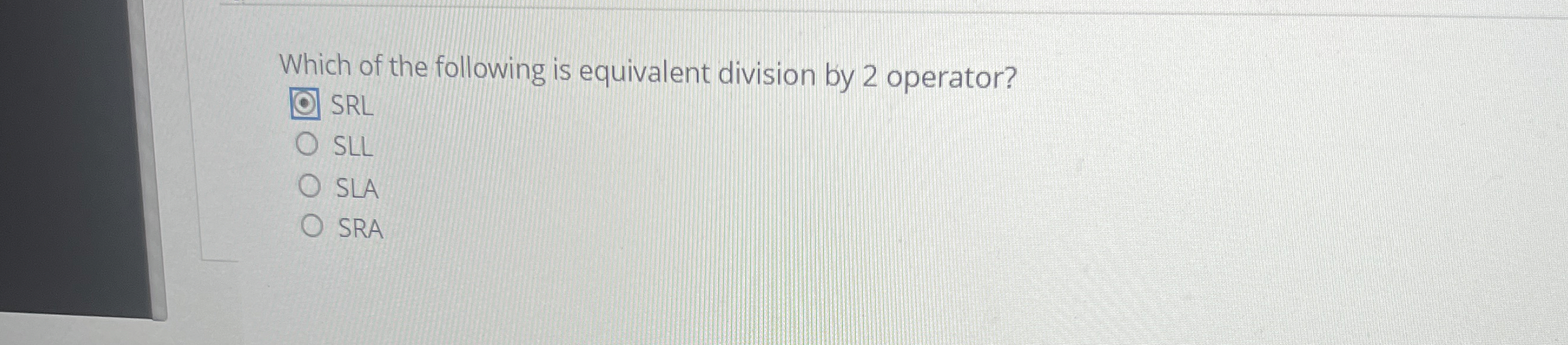 Which of the following is equivalent division by