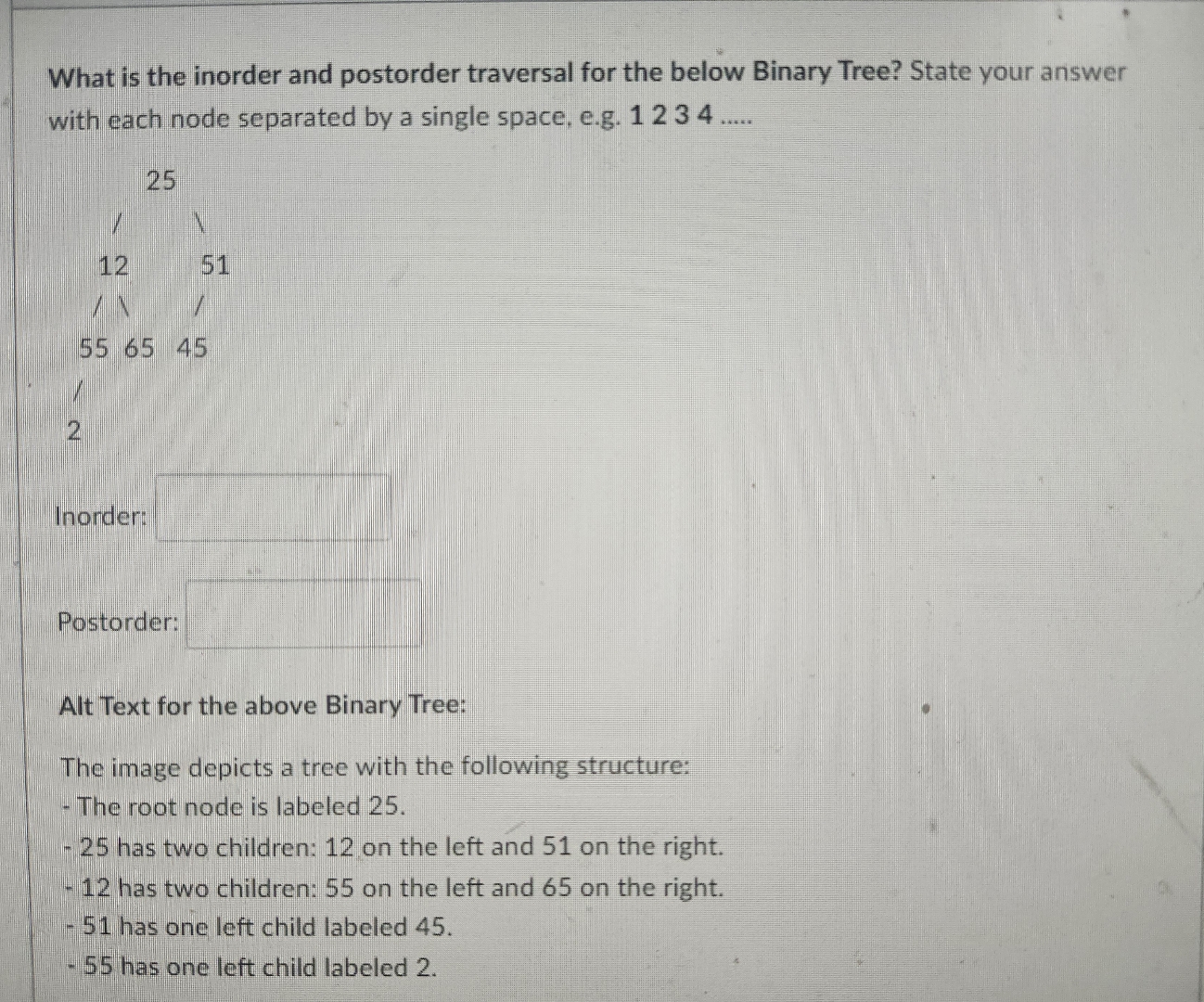 What is the inorder and postorder traversal for