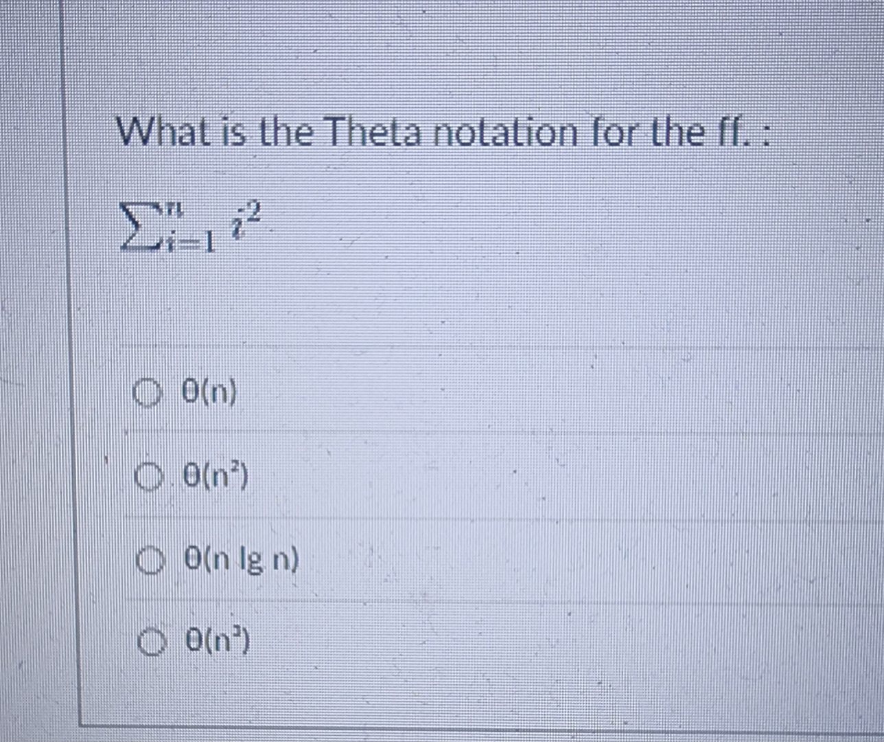 What is the Theta notation for the ff . : i = 1 n