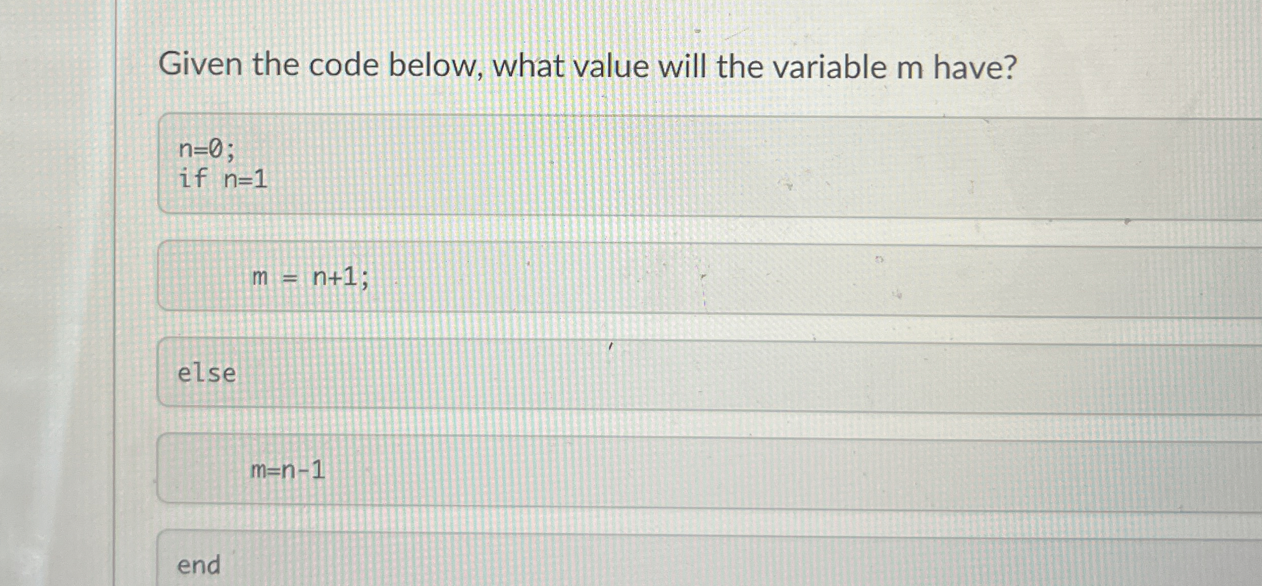 Given the code below, what value will the