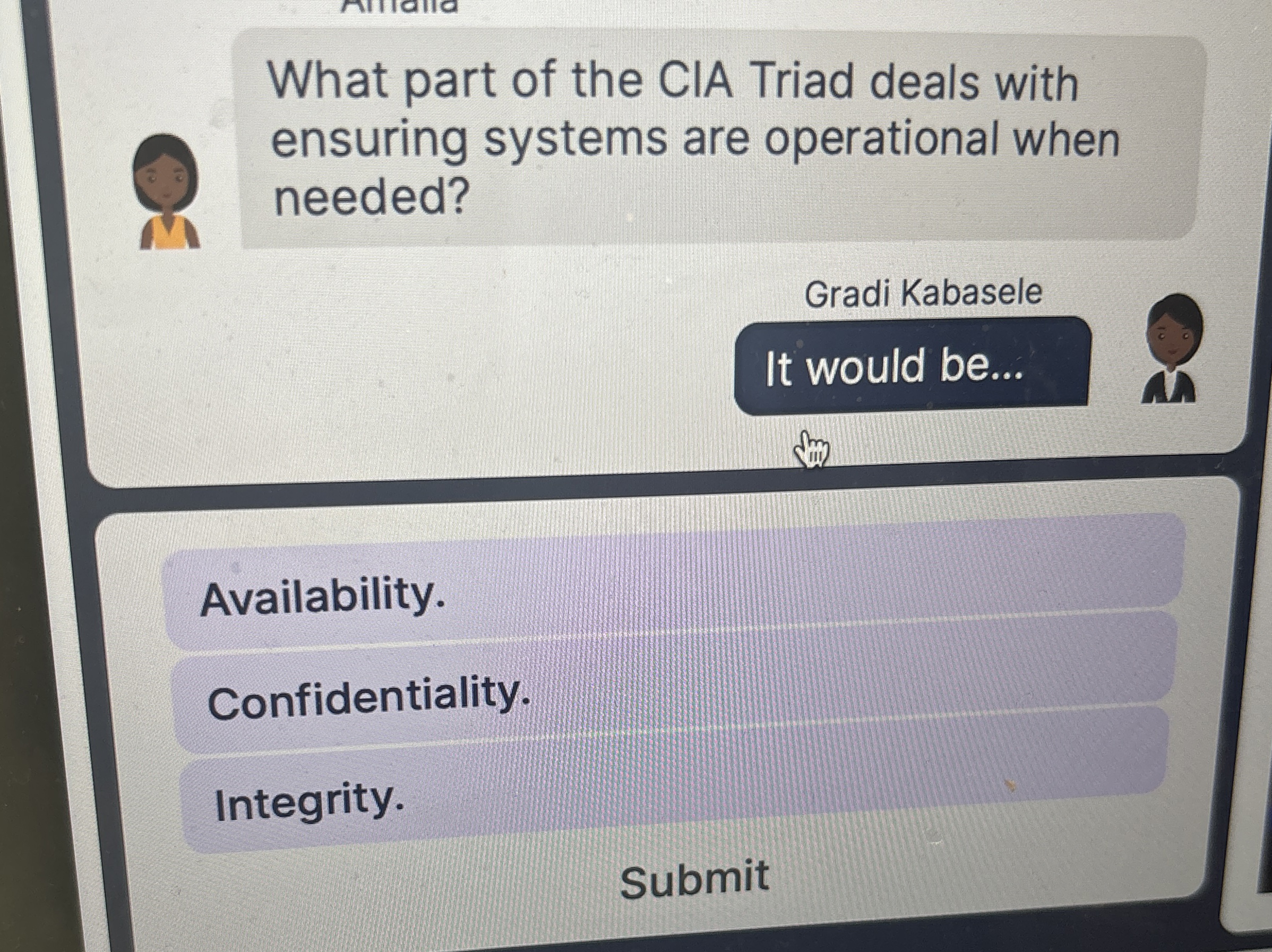 What part of the CIA Triad deals with ensuring