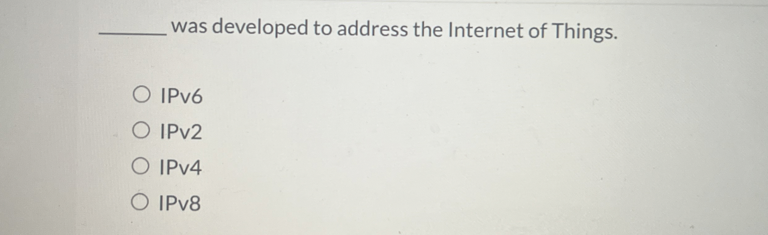 was developed to address the Internet of Things.