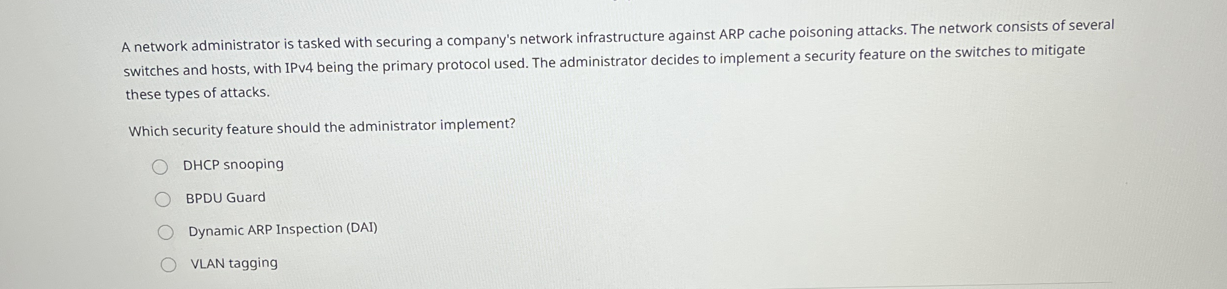 A network administrator is tasked with securing a