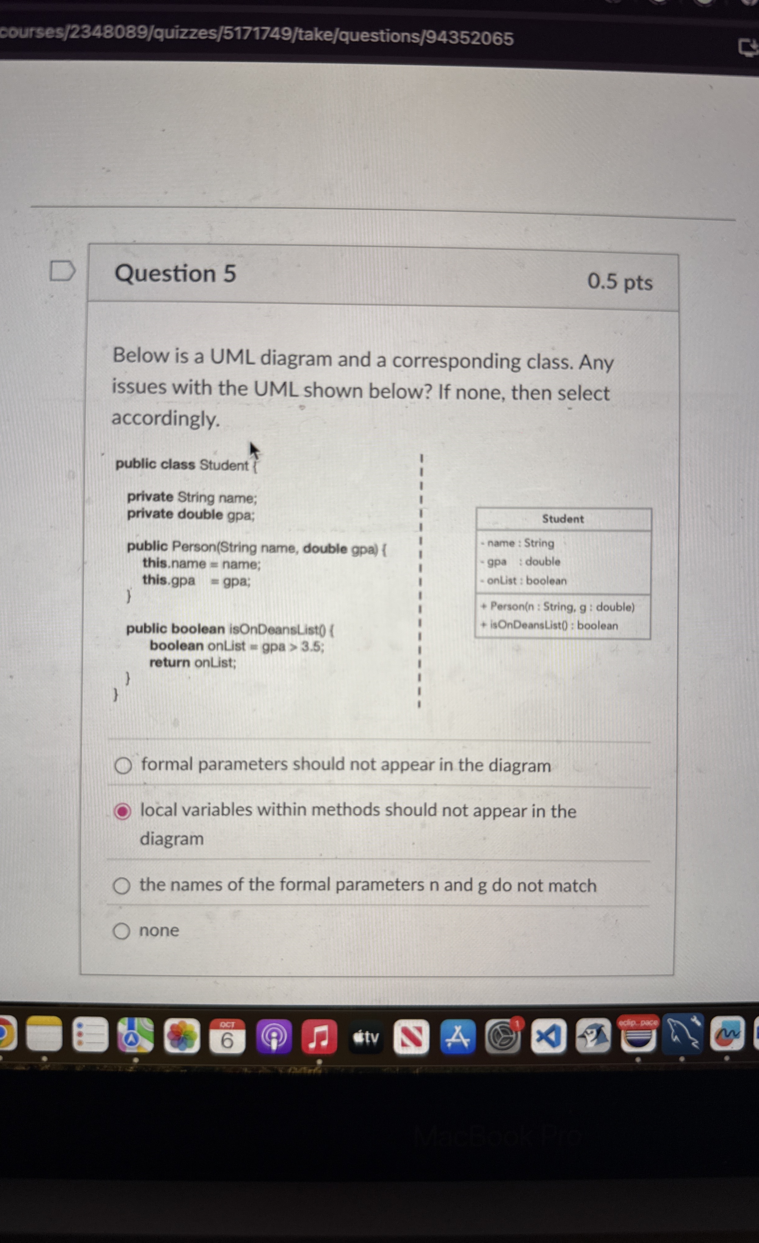 Question 5 0 . 5 pts Below is a UML diagram and a