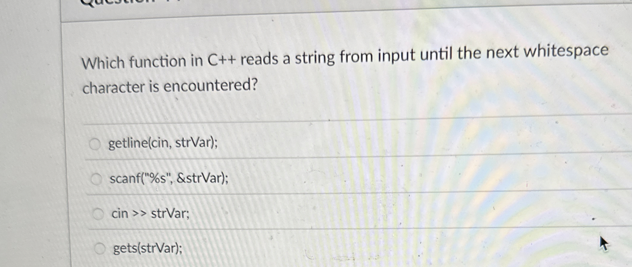 Which function in C + + reads a string from input
